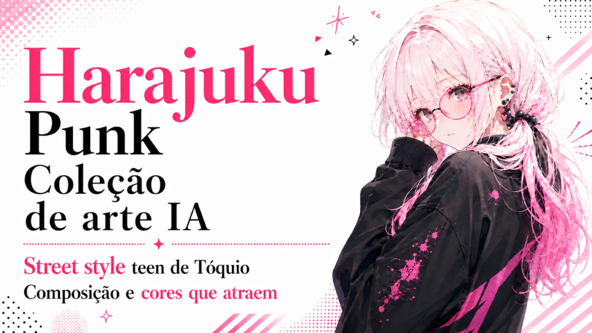 Arte com IA no estilo Harajuku punk, com uma garota de cabelo branco-rosado, óculos redondos e hoodie preto streetwear. Hmph, não olhe por tempo demais. Este visual Tokyo street style em rosa e preto destaca uma composição marcante, cores cheias de personalidade e aquela energia da moda Harajuku que deixa uma viagem ao Japão tentadora demais.